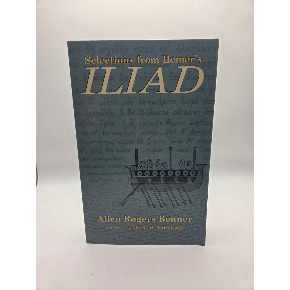 Selections from Homers Iliad Allen Rogers Benner Greek English 2001 Paperback